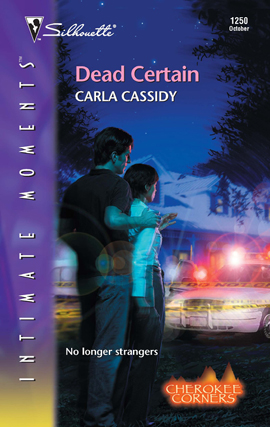 Title details for Dead Certain by Carla Cassidy - Available